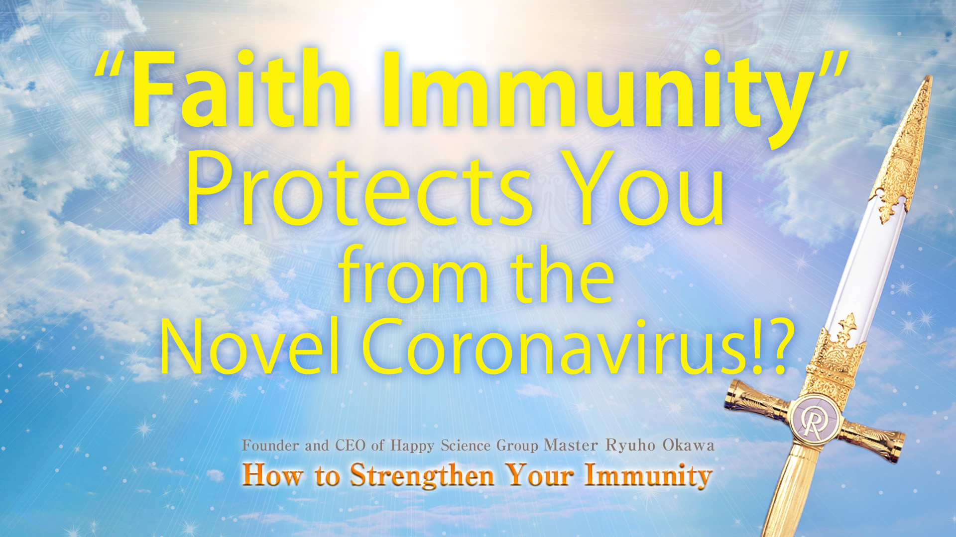 Faith Immunity Protects You from the Novel Coronavirus