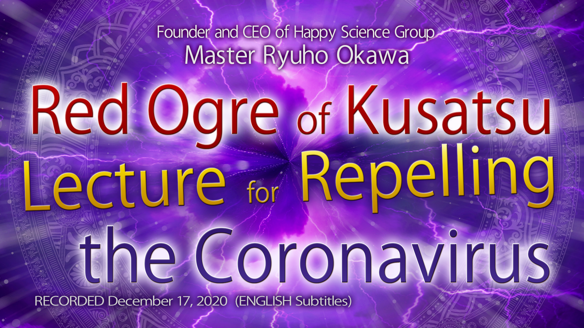 Red Ogre of Kusatsu—Lecture for Repelling the Coronavirus