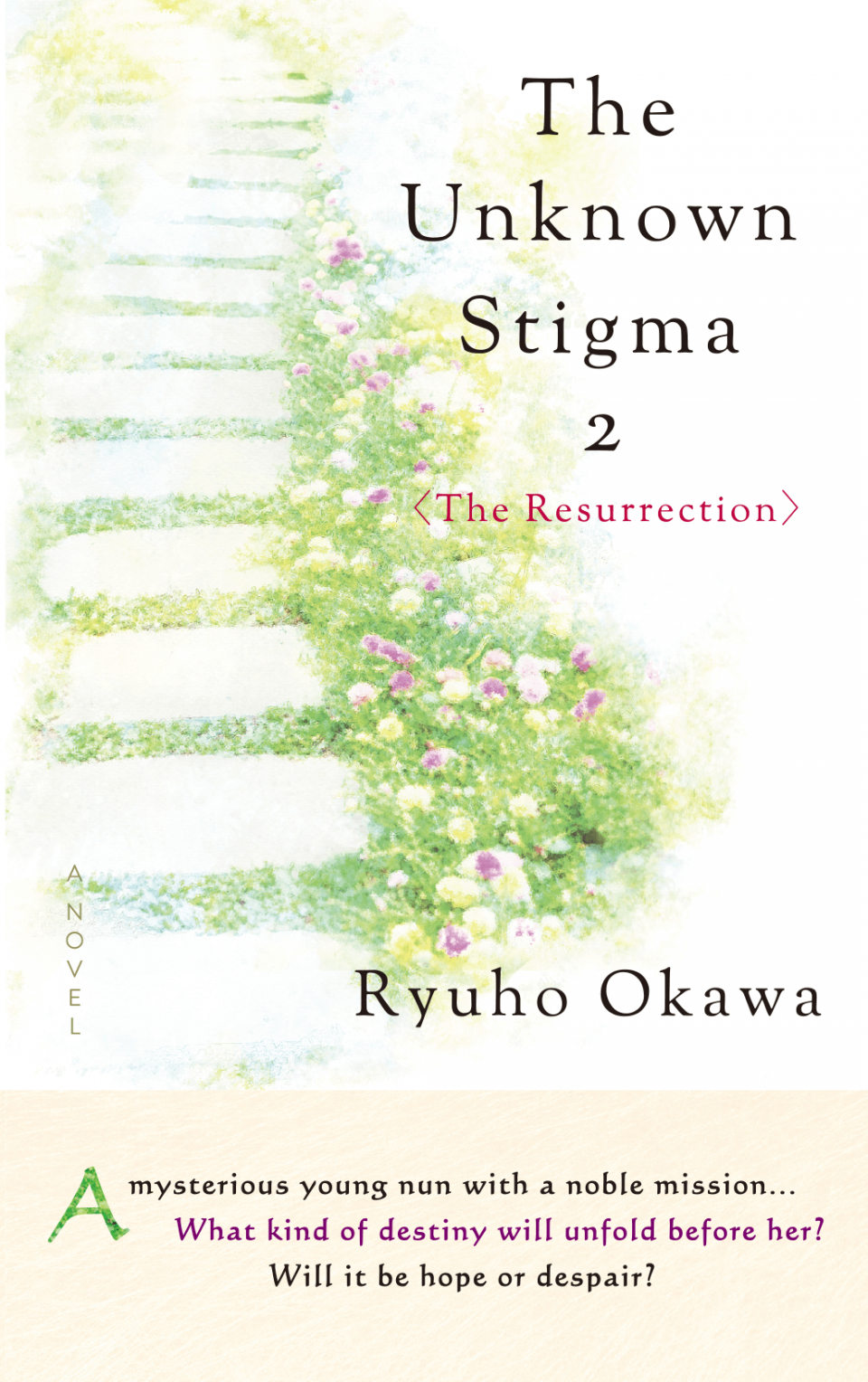 The Unknown Stigma 2＜The Resurrection＞ is out now!