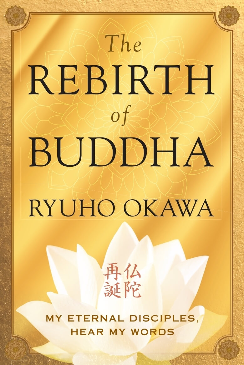The Rebirth of Buddha: My Eternal Disciples, Hear My Words is out now!