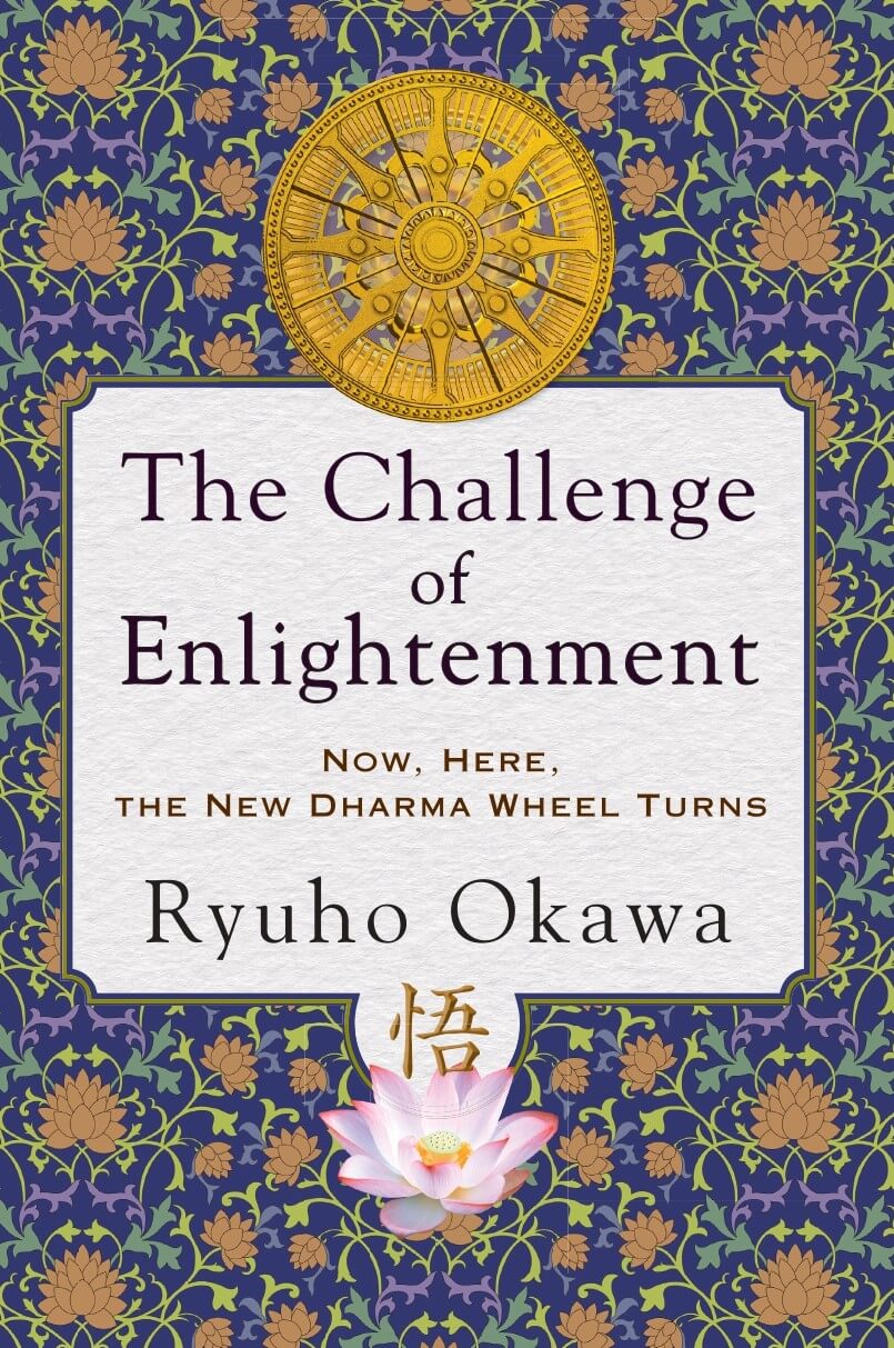 The Challenge of Enlightenment: Now, Here, the New Dharma Wheel Turns is out now!