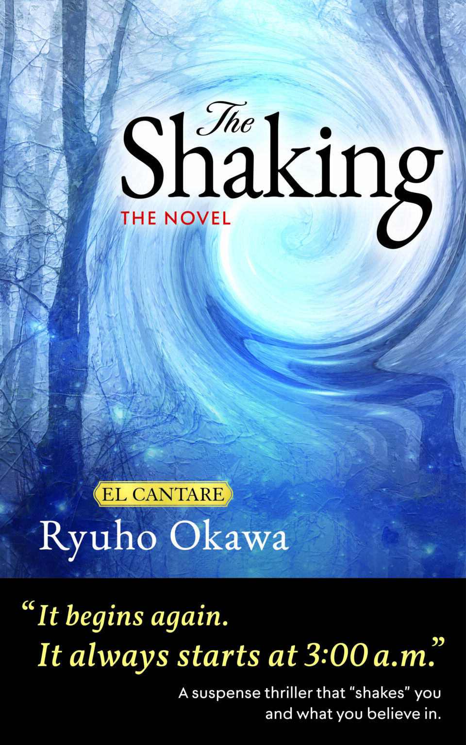 The Novel The Shaking is out now!