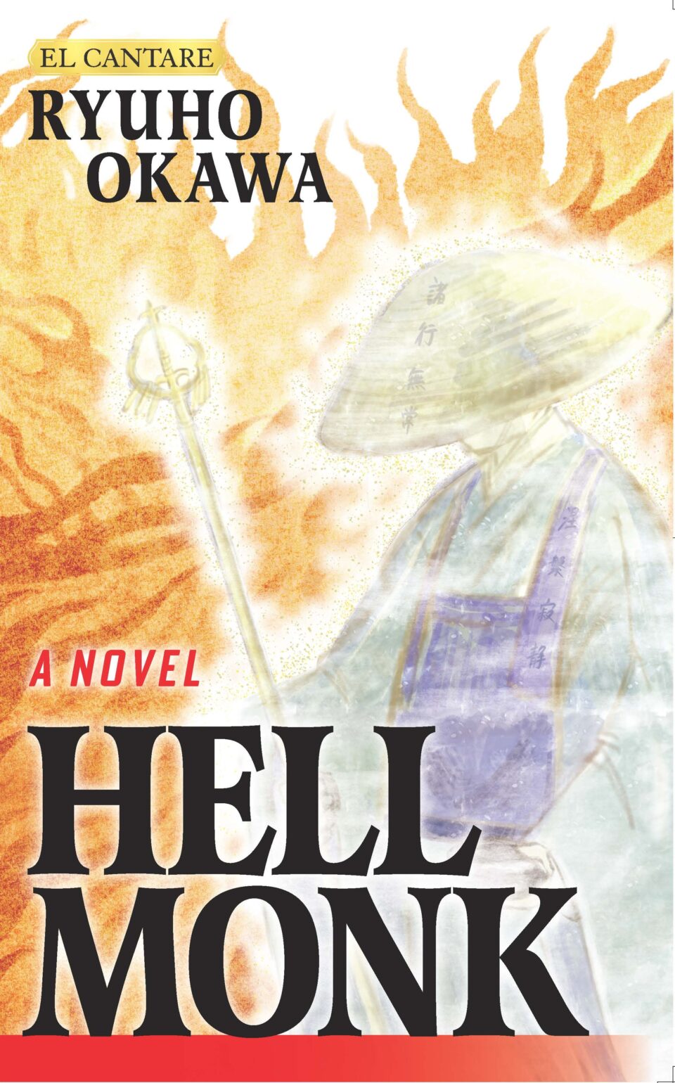 A Novel Hell Monk is out now!